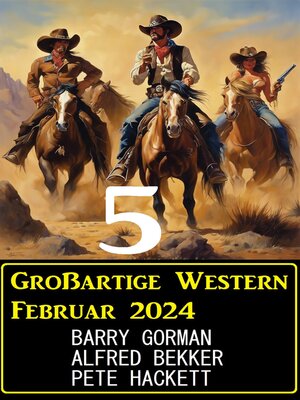 cover image of 5 Großartige Western Februar 2024